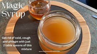 All natural home remedy for phlegm cold and cough  Homemade cough syrup [upl. by Nyral326]