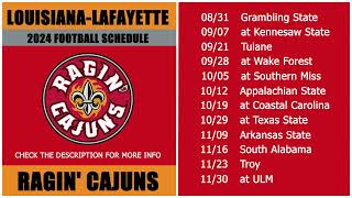 2024 LouisianaLafayette Ragin Cajuns Football Schedule [upl. by Legna]