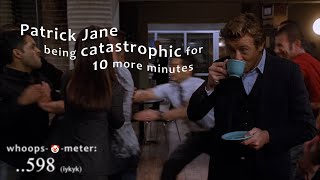 patrick jane being catastrophic for 10 more minutes [upl. by Yeroc]