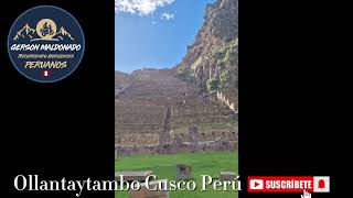 Ollantaytambo Cusco Perú [upl. by Norred637]