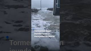 Tormentas invernales dejan inundaciones daños y marejadas en Maine [upl. by Anaidiriv]