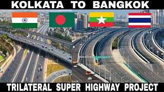 Kolkata  Bangkok Trilateral Mega Highway Project  Debdut YouTube [upl. by Suivat]