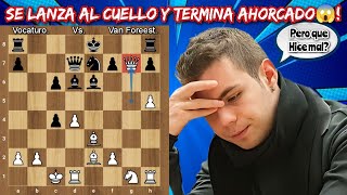 SE LANZA AL CUELLO PERO TERMINA AHORCADO😱  Vocaturo vs Van Foreest  Europeo por equipos [upl. by Dorran647]