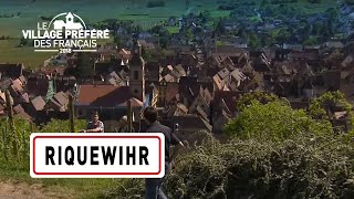 Riquewihr  Région Grand Est  Stéphane Bern  Le Village Préféré des Français [upl. by Kirima915]