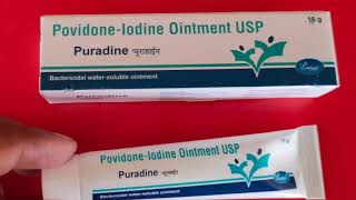 PovidoneIodine Ointment  Puradine Ointment Use benefits doses sides effects [upl. by Devinne]