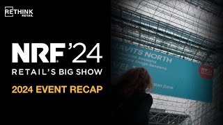 Highlights and Insights NRF Big Show 2024 Recap [upl. by Newmark113]