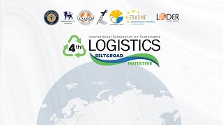 4th International Symposium on Sustainable Logistics Belt and Road Initiative 2nd Day [upl. by Docia178]