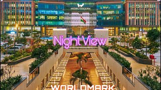 WorldMark💎 Aerocity  New Delhi  Night View  💖 [upl. by Moishe]