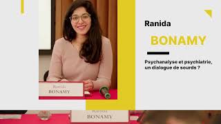 Ranida BONAMY  Psychanalyse et psychiatrie un dialogue de sourds [upl. by Salohcin]