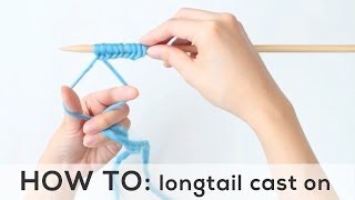 Longtail Cast On for Beginners [upl. by Nitneuq]