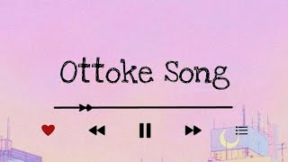 Ottoke Song True Beauty  Easy Lyrics [upl. by Feliks]