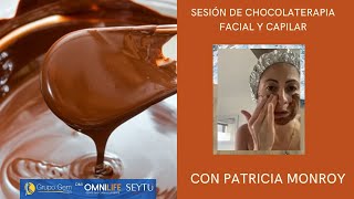 Chocolaterapia Facial y Capilar con Seytú Omnilife por Patricia Monroy Grupo GEM Vida [upl. by Richmond]