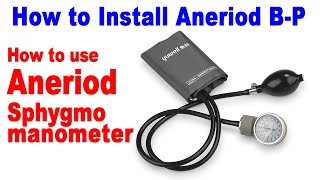 How to Install Aneroid Sphygmomanometer  How to use Aneroid Sphygmomanometer [upl. by Yssirhc41]