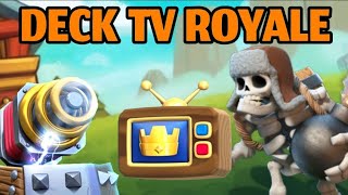 Les DECK PÉPITES de la TV ROYALE RÉUNIS dans une SEUL VIDÉO  sur Clash Royale [upl. by Juta]