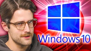 Pry Windows 10 From My Cold Dead Hands [upl. by Nawak]