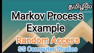 Markov Process example  random access in tamilsscomputerstudies markovprocess example [upl. by Addis252]