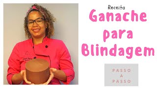 Ganache para Blindagem Receita [upl. by Goldsmith]