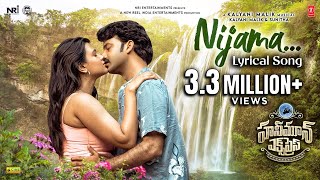 Nijama Lyrical Video  Honeymoon Express  Chaitanya RaoHebah P  Kalyani Malik Bala Rajasekharuni [upl. by Airbma]