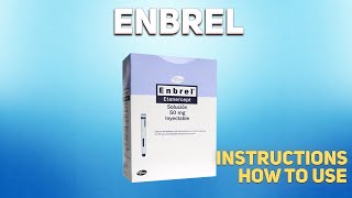 Enbrel how to use Uses Dosage Side Effects Contraindications [upl. by Nwahsirhc]