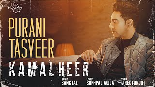 Purani Tasveer by Kamal Heer 4K [upl. by Howes777]