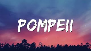 Pompeii Lyrics  Bastille [upl. by Arteid]