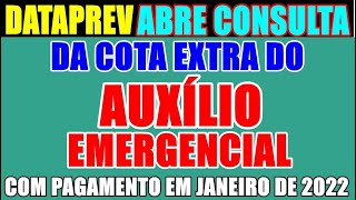 AUXÍLIO EMERGENCIAL DATAPREV ABRE CONSULTA DA COTA EXTRA PARA O PAGAMENTO DO AUXÍLIO RETROATIVO [upl. by Boutis]