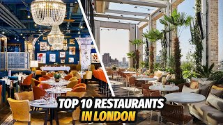 The Top 10 Restaurants in London 2023 The top rated Restaurants only [upl. by Tollmann]