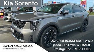 Nowa Kia Sorento 2024 22 CRDI 193KM 8DCT AWD jazda TESTowa w TRASIE wersją Prestigeline [upl. by Akemor]