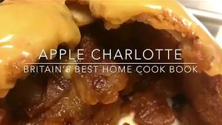 ABSOLUTELY DELICIOUS  Apple Charlotte Recipe Britain’s Best Home Cook [upl. by Dyal781]