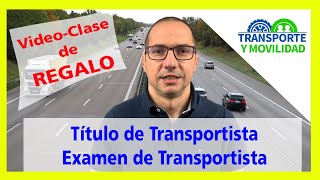 🔴🟡 TITULO de TRANSPORTISTA  Clase de REGALO 🚚 [upl. by Nybor]