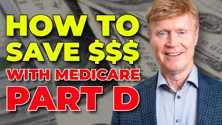 How To Save BIG Money with Medicare Part D Never Pay Too Much 💸 [upl. by Wirth]