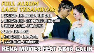 Full Album Rena Movies x Arya Galih  Lamunan x Selendang Biru [upl. by Vivianne]