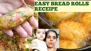 बारिश के समय कुछ इस तरह से बनाये मैंने ब्रेड रोल कि बनते ही ख़तम हो गये 😋 Easy Bread Rolls receipe [upl. by Immij500]