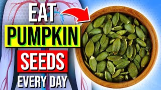 11 POWERFUL Health Benefits Of Eating Pumpkin Seeds Daily [upl. by Neersin]