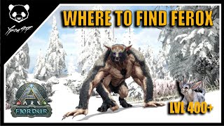 Where To Find Ferox In Fjordur  Extremely High Level Feroxes 15  290 Wild  ARK Survival Evolved [upl. by Wood]