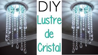 COMO FAZER LUSTRE DE quotCRISTALquot GASTANDO POUCO [upl. by Trella]