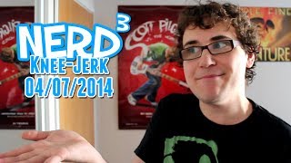 The Nerd³ KneeJerk  July 4th 2014 [upl. by Ahras]