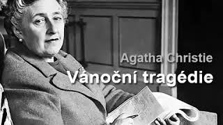 Agatha Christie Mluvené slovo Vánoční tragédie  detektivka krimi [upl. by Jaqitsch858]