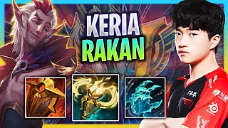 LEARN HOW TO PLAY RAKAN SUPPORT LIKE A PRO  T1 Keria Plays Rakan Support vs Rell Season 2023 [upl. by Aniras]