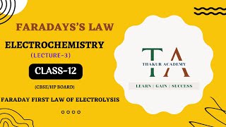 FARADAYS 1st LAW OF ELECTROLYSISCLASS12CHEMISTRY chemistry cbse electrochemistry [upl. by Enasus552]