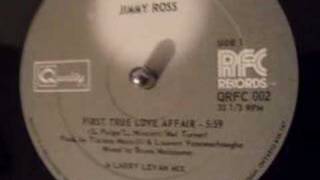 Jimmy Ross  First True Love Affair Larry Levan Mix [upl. by Ihteerp357]