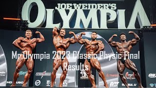 MrOlympia 2023 Classic Physic Final ResultsThe Fight for the Title  CbumDinoUrs [upl. by Eirahs900]