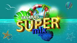 BALIŲ DAINOS VAKARĖLIAMS  VASAROS SUPER MIX Vol 1 [upl. by Spearing]