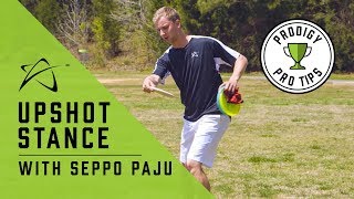 Prodigy Pro Tips Upshot Stance with Seppo Paju [upl. by Ecinnaj]