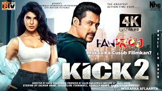 Kick 2 Film Hindi Afsomali Cusub Fanproj 2024 Dagaal  Maxaa Ka Cusub Filimkan  Wararka Aflaamta [upl. by Oznola]