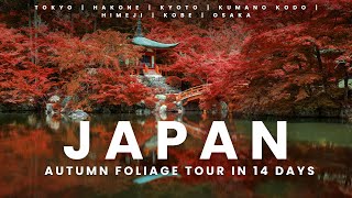 Autumn Trip in Japan 14Day Fall Color Itinerary with Kumano Kodo [upl. by Lundgren537]