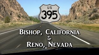 Road Trip Bishop CA to Reno NV via Hwy 395 [upl. by Cenac84]