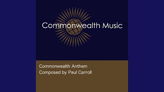 Commonwealth Anthem [upl. by Katrinka151]