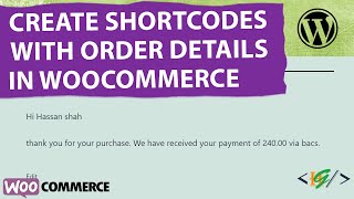 How to Create Woocommerce Shortcodes with Order Details using Custom Code in WordPress [upl. by Eronel]