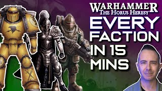 EVERY HORUS HERESY FACTION in Fifteen Minutes  Heresy 101 [upl. by Eniagrom]